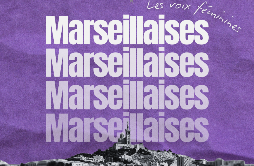 MARSEILLAISES, les voix féminines