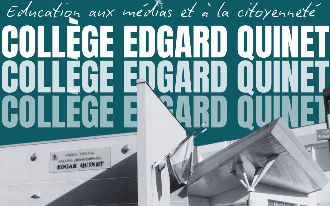 Collège Edgard Quinet : éducation aux médias et à la citoyenneté